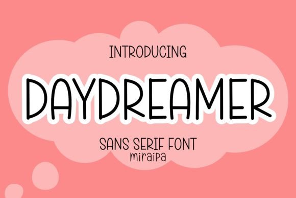 Daydreamer Font: A Designer’s Pick for Whimsical Branding