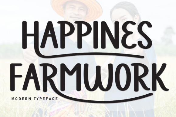 Happines Farmwork: A Font That Brings Warmth to Editorial Design
